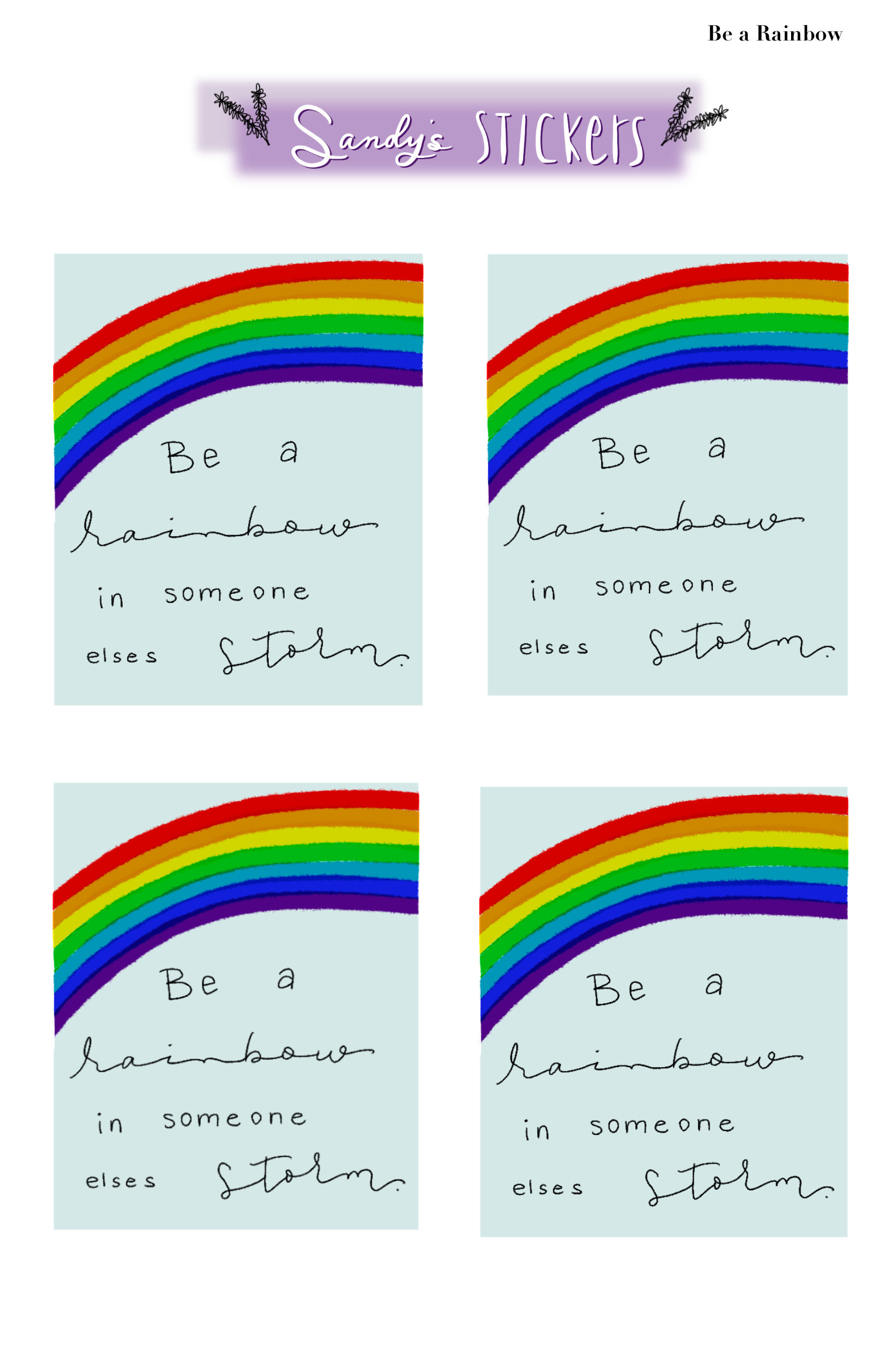 Be A Rainbow